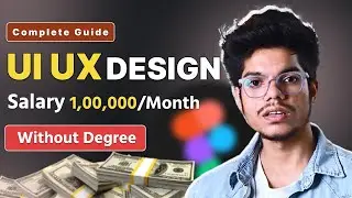 UI/UX Roadmap 2024 | Without Degree | no coding | How to become UI/UX Designer