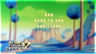 ALL STAR TOWER DEFENSE| DUO | NOOB TO PRO| Roblox