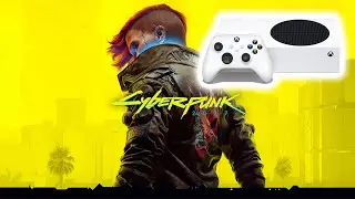 CYBERPUNK 2077 | XBOX SERIES S 1080p 60 FPS 1440p 30 FPS |