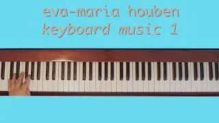 eva-maria houben - keyboard music 1