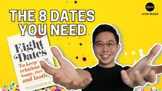 Eight Dates Book Review + Relationship Tips