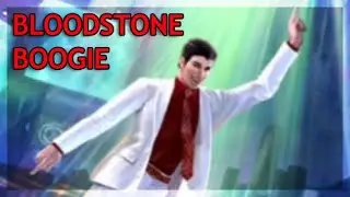 The Bloodstone Boogie...