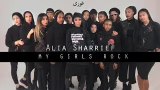 My Girls Rock by Alia Sharrief [Prod. by Ghauri]