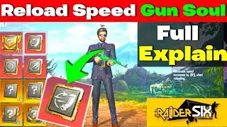 How to Use Reload Speed Gun Soul in Raider six | Raider six reload speed gun soul full explain | r6