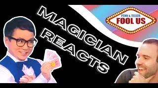 MAGICIAN REACTING TO JEKI YOO FOOLING PENN AND TELLER 