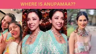 Anupamaa Offscreen Cast Masti Dance | Rupali Ganguly | Aneri | Madalsa | Sudhansu | Jaswir | Chhavi