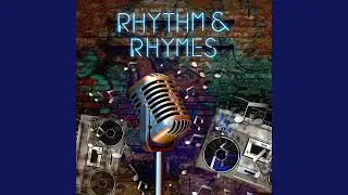 Rhythm & Rhymes
