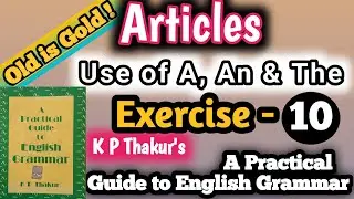 A Practical Guide to English Grammar Exercise 10 | KP Thakur Grammar | kp thakur english grammar