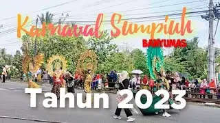 Karnaval Sumpiuh Banyumas Tahun 2023