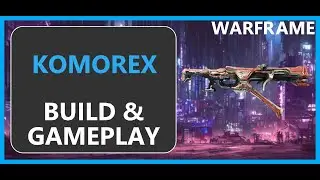 Warframe Komorex - 2024