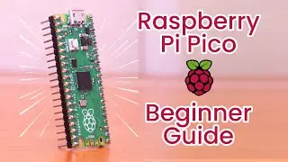 Raspberry Pi Pico - Beginner guide