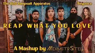 The Red Jumpsuit Apparatus vs. Beyonce & Jay Z - Reap What You Love (Mashup by MixmstrStel)