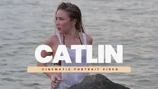 Catlin Hill | Cinematic Portrait Video | Shot on Panasonic Lumix G9ii