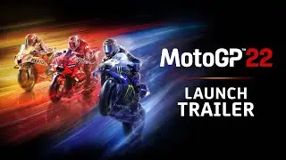 MotoGP™22 Launch Trailer