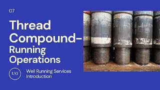 Thread Compound Running Operations | Oil well Running Services
