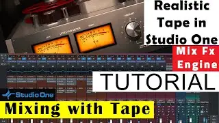 Softube Tape with Studio One Mix Engine Fx | Best Multitrack Tape Recorder