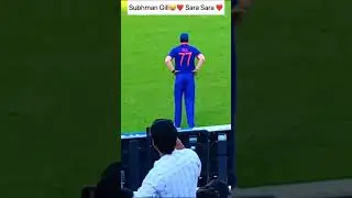 Crowd Teasing Subhman Gill by name is Sara Tendulkar | Crowd Tease Subhman Gill Sara Bhabhi #shorts