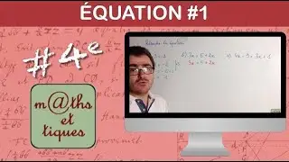 Résoudre une équation (1) - Quatrième