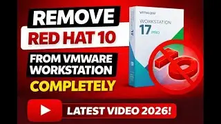 How To Permanently Remove Or Delete RedHat 10 From VMware Workstation 17 Pro 2026.