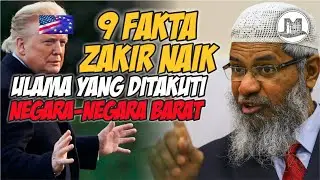 9 Fakta Zakir Naik Ulama yang ditakuti negara barat