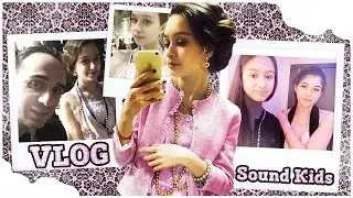 VLOG  Sound Kids💖