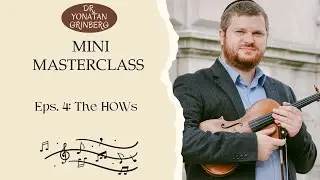 Mini Masterclass Episode 4: The HOWs of Interpretation| Classical Music Violin Lessons
