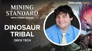[MTG] Mining Standard - Dinosaur Tribal | Deck Tech