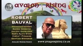 Robert Bauval: Black Genesis & Egyptian Mysteries - Avalon Rising Radio
