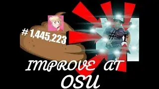 How to improve at Osu!