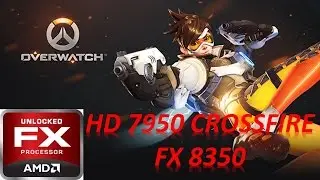 Overwatch | HD 7950 CROSSFIRE FX8350 EPIC GRAPHIC SETTINGS 60FPS