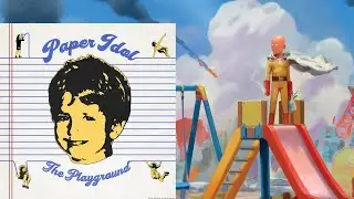 Paper Idol - The Playground