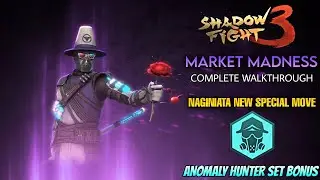 NEW SET BONUS ANOMALY HUNTER MARKET MADNESS EVENT COMPLETE WALKTHROUGH - Shadow Fight 3