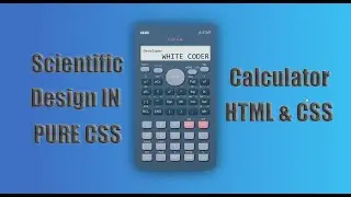 How to Create a ||Scientific Calculator|| Design in  |HTML+CSS|