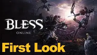 Bless Online Gameplay First Look - MMOs.com (Steam)