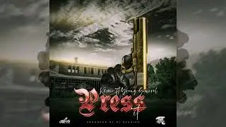 Krimo - Press It ft Young General (Official Audio)