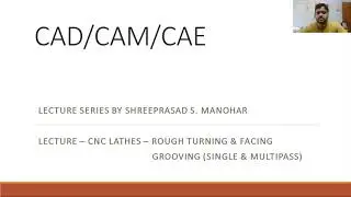 Manual Part Programming - Lathe Canned Cycles for Rough & Finish cut facing-turning and Grooving