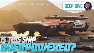 Most OP Ship Coming To Star Citizen? CNOU Pioneer First Look