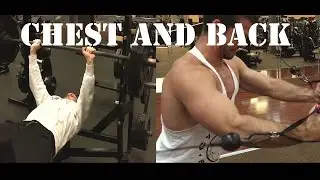 SUPER INTENSE CHEST AND BACK ROUTINE