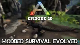 ARK/ Gyrosphere (Modded Survival) Episode 10