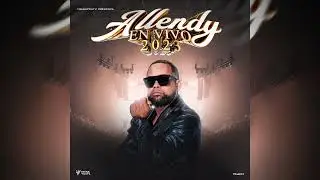 Allendy - MIX En Vivo (2023) (2024)