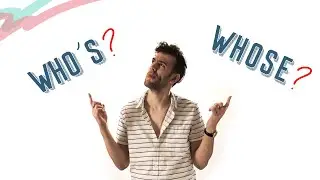 WHO'S & WHOSE | English Lesson
