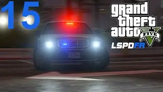 GTA 5 LSPDFR Day 15 I'm Lazy