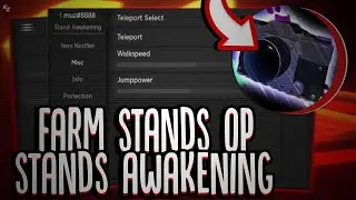 🔥 (NOVO) Script Stands Awakening - Auto Farm Stands, Item Notifier e outros!! (Mobile & PC) 2022