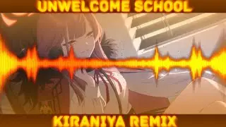 Blue Archive - Unwelcome School (Kiraniya Remix)