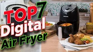 ✌️Top 7 Best Digital Air Fryer 🍚 Compact Digital Air Fryer Review