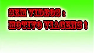 Avisos : Canal Parado Pela Viagens De ferias !