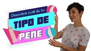 TIPOS DE PENE 🍌y CONSEJOS PARA DISFRUTAR MÁS 🔥 | @RedLights.es