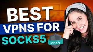 Best SOCKS5 VPN in 2026: Secure & Private