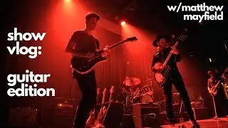 My LIVE Guitar Rig: Matthew Mayfield Show Vlog #behindthescenes #geartalk #liveshow
