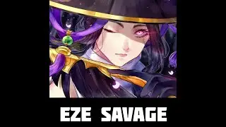EZE SAVAGE. FANY. MOBILE LEGENDS / МОБАЙЛ ЛЕГЕНДС